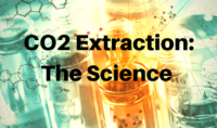 The Science of CO2 Extraction